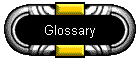 Glossary